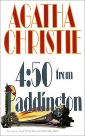 The 4:50 From Paddington (Previously title: What Mrs. McGillicuddy Saw!)