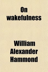 On wakefulness