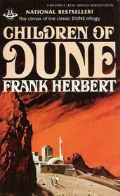 Children Of Dune (Dune Chronicles, Bk 3)