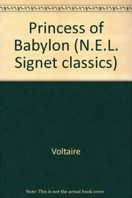 Princess of Babylon (N. E. L. Signet classics)