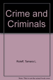 Crime and Criminals