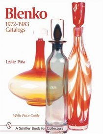 Blenko Catalogs (Schiffer Book for Designers & Collectors)