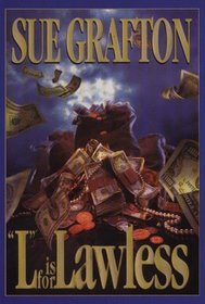 L is for Lawless (Kinsey Millhone, Bk 12) (Large Print)