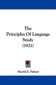 The Principles Of Language Study (1921)