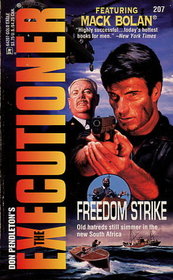 Freedom Strike (Don Pendleton's the Executioner Featuring Mac Bolan, No 207)