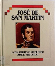 Jose De San Martin (Hispanic Heritage)