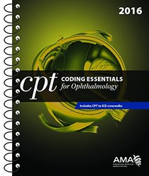 CPT Coding Essentials for Ophthalmology 2016