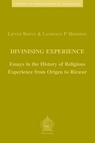 Divinising Experience (Studies in Philosophical Theology)