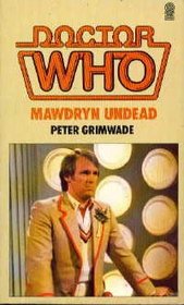 Doctor Who: Mawdryn Undead (Target Doctor Who Library, No. 82)