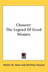 Chaucer: The Legend Of Good Women