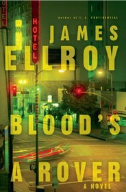 Blood's A Rover (Underworld USA, Bk 3)