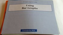 Using Bar Graphs - Teacher's Guide (CP Graphic Organizer Booklets)