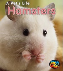 Hamsters (2nd Edition) (Heinemann First Library)