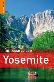 The Rough Guide to Yosemite 3 (Rough Guide Travel Guides)