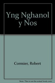 Yng Nghanol y Nos (Welsh Edition)