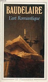 Curiosites Esthetiques/L'Art Romantique Et Autres Oeuvres Critiques (Fiction, Poetry & Drama) (French Edition)