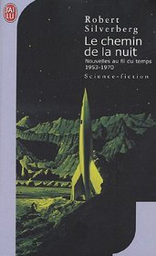 Le chemin de la nuit (French Edition)