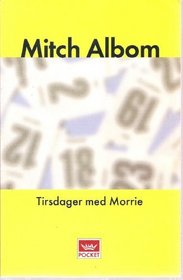 Tirsdasger med Morrie (Norwegian)