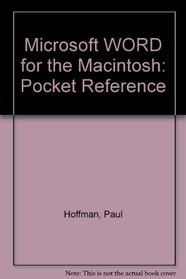 Microsoft Word for the Macintosh: The Pocket Reference