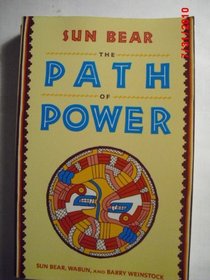 Sun Bear, The Path of Power