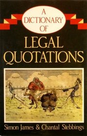 a dictionary of legal quotations