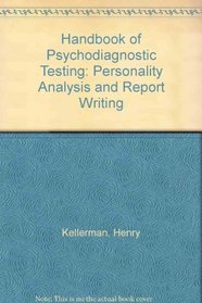 Handbook of psychodiagnostic testing: Personality analysis and report writing