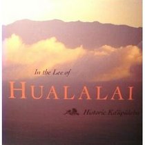 In the Lee of Hualalai: Historic Kaupulehu