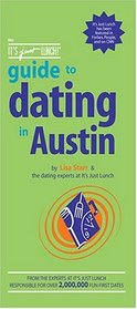 The It's Just Lunch Guide to Dating in Austin