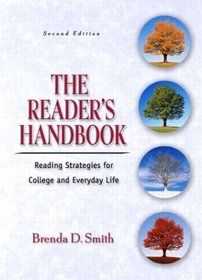 The Reader's Handbook: Reading Strategies for College and Everyday Life, Second Edition