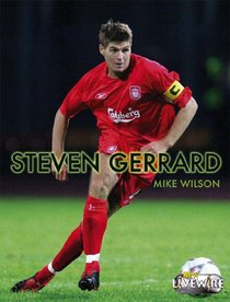 Steven Gerrard (Livewire Real Lives)