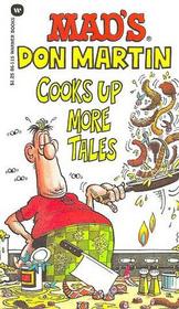 Don Martin Cooks Up More Tales