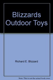 Blizzard's Outdoor Toys