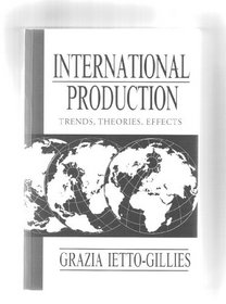 International Production: Trends, Theories, Effects (Aspects of Political Economy)