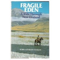 Fragile Eden: A Ride Through New Zealand