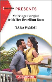 Marriage Bargain with Her Brazilian Boss (Billion-Dollar Fairy Tales, Bk 1) (Harlequin Presents, No 4076) (Larger Print)