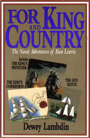 For King and Country: The Naval Adventures of Alan Lewrie