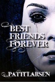 Best Friends Forever (Volume 1)