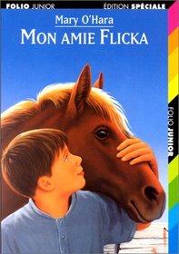 Mon Amie Flicka (French Edition)