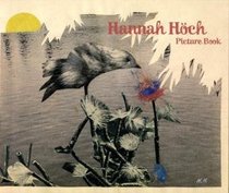 Hannah Hoch: Picture Book