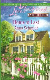 Home at Last (Love Inspired, No 509) (Larger Print)