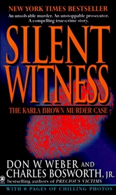 Silent Witness: The Karla Brown Murder Case