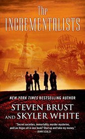 The Incrementalists (Incrementalists, Bk 1)