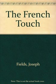The French Touch.