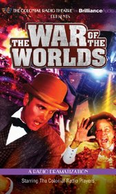 H. G. Wells's The War of the Worlds: A Radio Dramatization