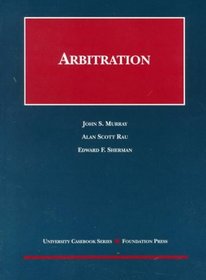 Arbitration (University Casebook)