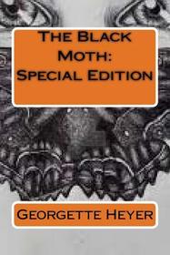 The Black Moth: Special Edition