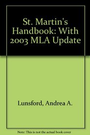 St. Martin's Handbook 5e paper with 2003 MLA Update & St. Martin's Pocket Guide to Research and Documentation 3e