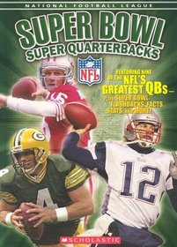 NFL: Super Bowl Super Quarterbacks
