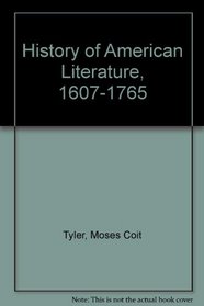 History of American Literature, 1607-1765