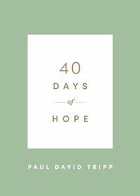 40 Days of Hope (40 Days Devotionals)